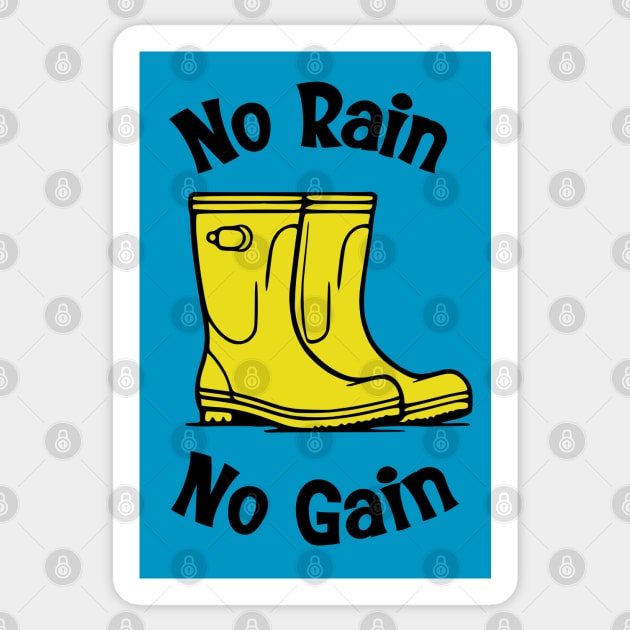 No Rain No Gain Sticker by KayBee Gift Shop